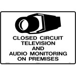 THESE PREMISES MONITORED BY CLOSED CIRCUIT TV Styrene Sign, 14 x 10 inch, 1 each