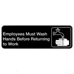 TABLECRAFT 394530 RECTANGULAR SIGN “EMPLOYEE MUST WASH HAND BEFORE RETURNING TO WORK”, 1 EA